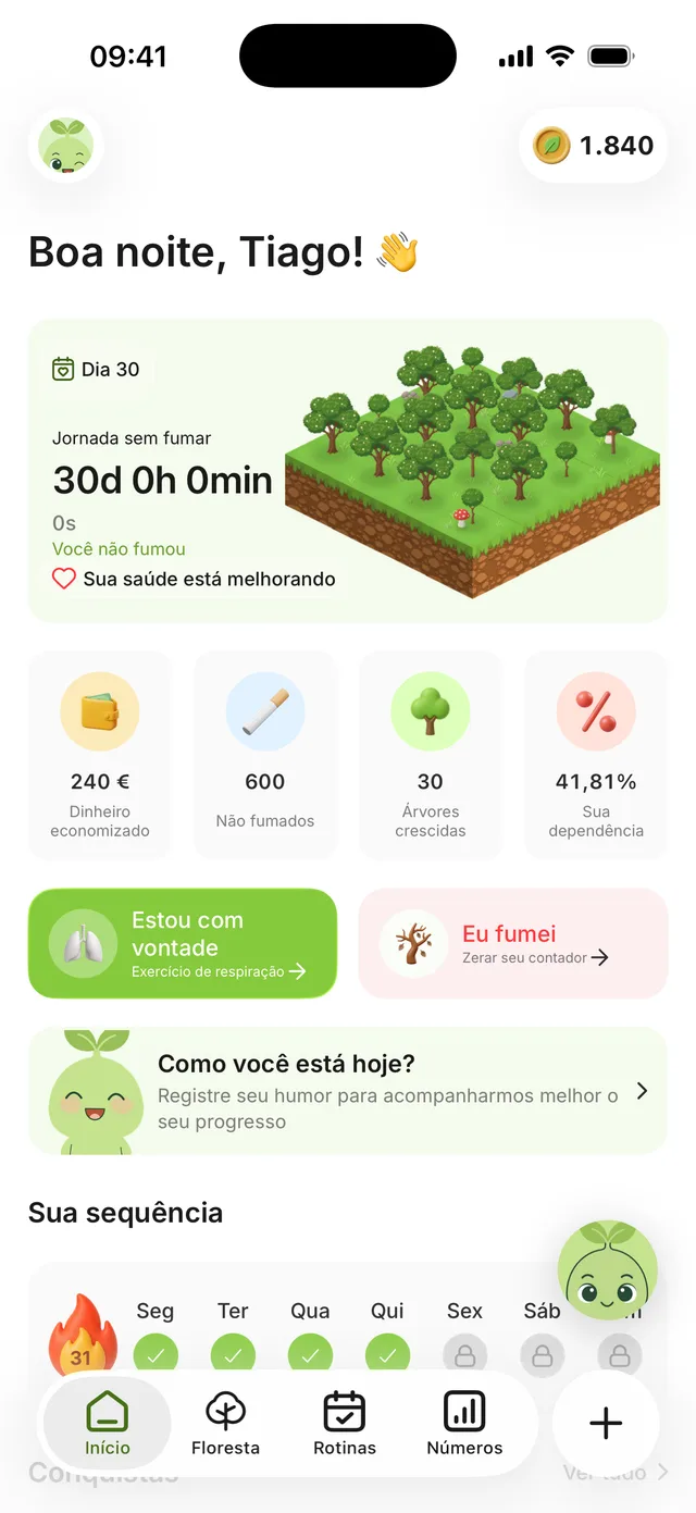 A tela inicial do Freewill no dia 30: contador sem fumar em andamento, 240 € economizados, 600 cigarros não fumados e 30 árvores crescidas